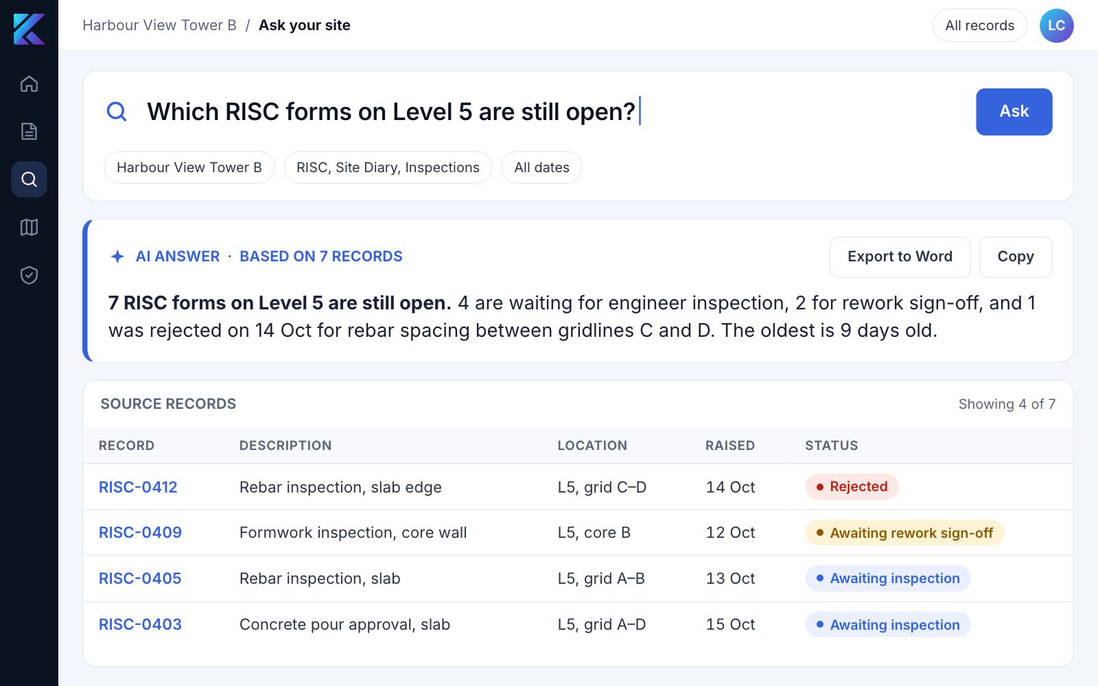 Ask your site: the question "Which RISC forms on Level 5 are still open?", a short AI answer and the source records it came from